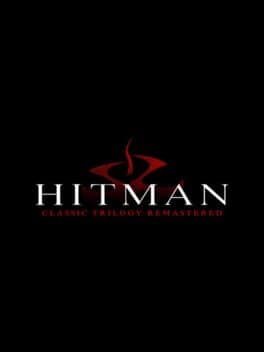Hitman Classic Trilogy Remastered