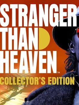 Stranger Than Heaven: Collector's Edition