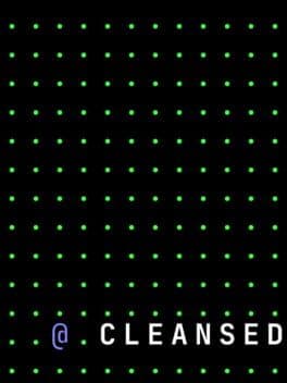 Cleansed