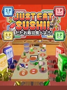Just Eat Sushi!