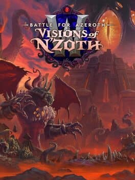 World of Warcraft: Battle for Azeroth - Visions of N'Zoth