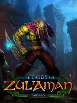 World of Warcraft: The Burning Crusade - The Gods of Zul'Aman