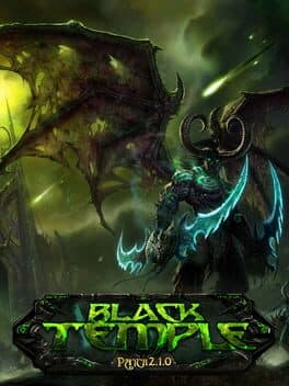 World of Warcraft: The Burning Crusade - The Black Temple