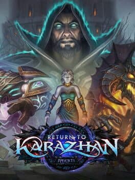 World of Warcraft: Legion: Return to Karazhan
