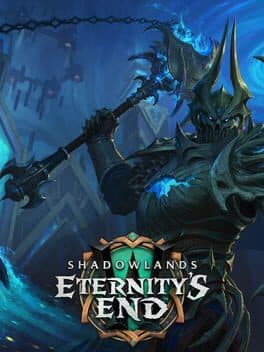 World of Warcraft: Shadowlands - Eternity's End