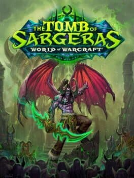 World of Warcraft: Legion - The Tomb of Sargeras