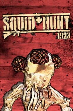 Squid Hunt 1923