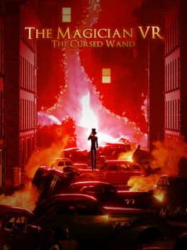 The Magician VR: The Cursed Wand