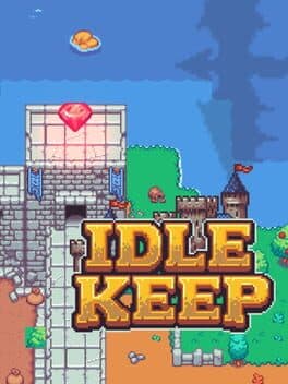 Idle Keep