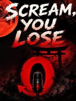 Scream You Lose