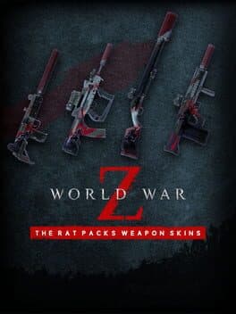 World War Z: Rat Packs Weapon Skins