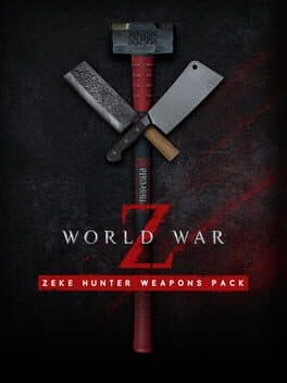 World War Z: Zeke Hunter Weapons Pack
