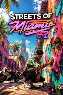 Streets of Miami VR
