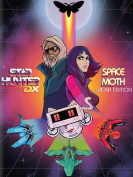 Star Hunter DX & Space Moth: Lunar Edition