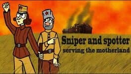 Sniper and Spotter Serving the Motherland