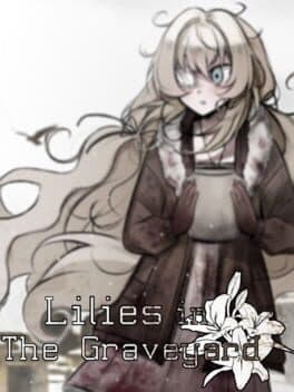 Lilies in the Graveyard