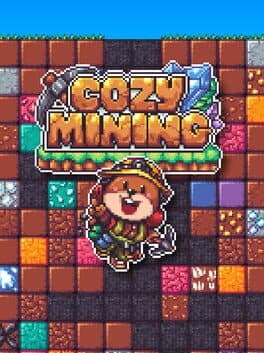 Cozy Mining