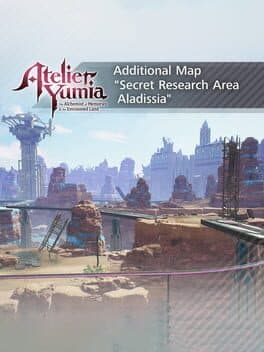 Atelier Yumia: The Alchemist of Memories & The Envisioned Land - Additional Map “Secret Research Area Aladissia"