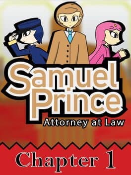 Samuel Prince Attorney at Law: Chapter 1