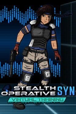 Stealth Operative Syn: Virtual Training