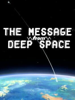 The Message From Deep Space
