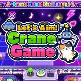 Let's Aim! Crane Game