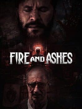 Fire and Ashes