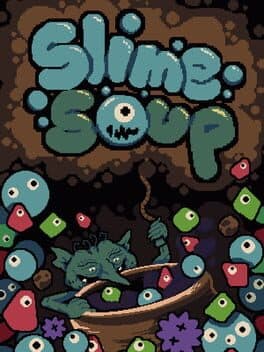 Slime Soup