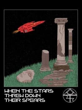 When the Stars Threw Down Their Spears