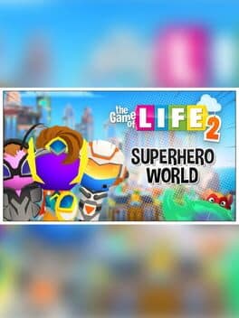 The Game of Life 2: Super Hero World
