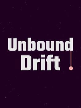 Unbound Drift