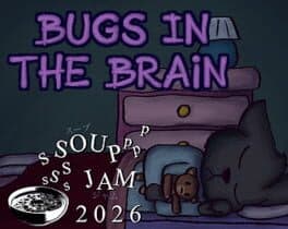 Bugs in the Brain