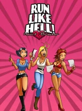 Run Like Hell!: Heart Breaker