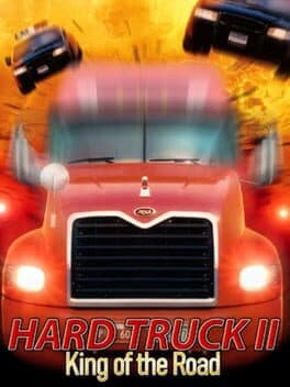 Hard Truck 2: King of the Road