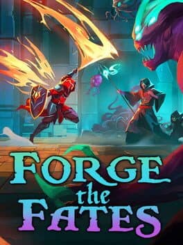 Forge the Fates