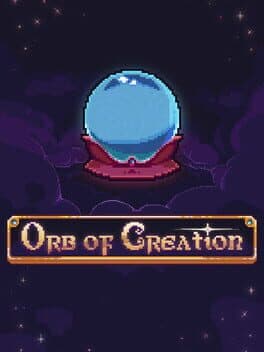 Orb of Creation