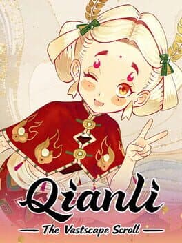 Qianli: The Vastscape Scroll