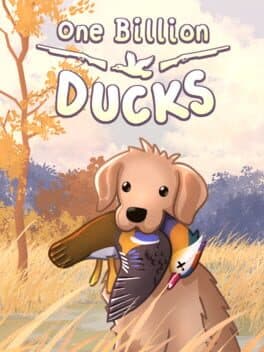 One Billion Ducks