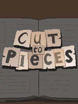 Cut to Pieces