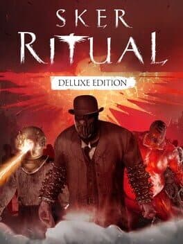 Sker Ritual: Deluxe Edition