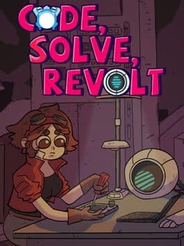 Code, Solve, Revolt!