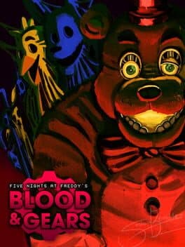 Five Nights at Freddy's: Blood & Gears