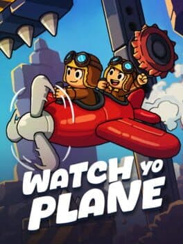 Watch Yo Plane