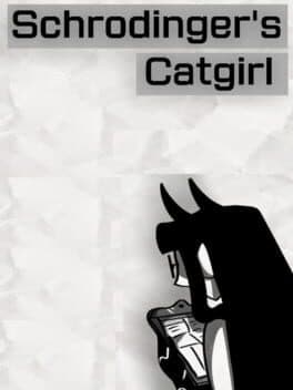 Schrodinger's Catgirl