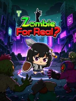 Zombie For Real