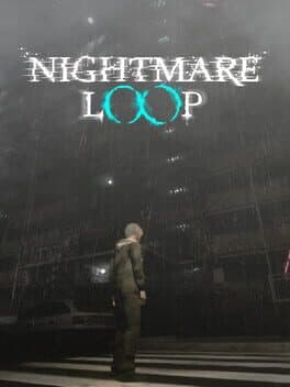 Nightmare Loop