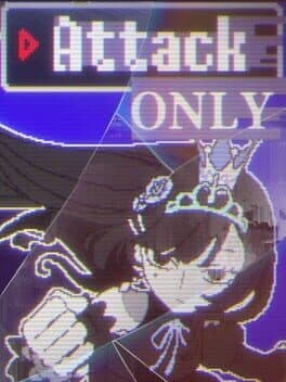 Attack Only