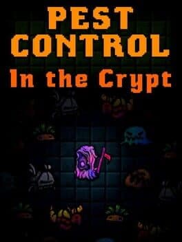 Pest Control in the Crypt
