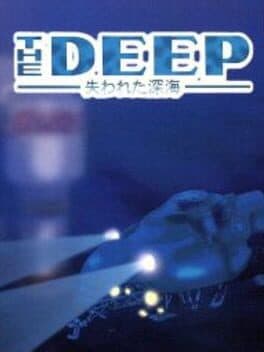 The Deep: Ushinawareta Shinkai