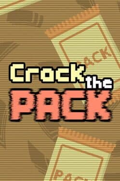 Crack the Pack